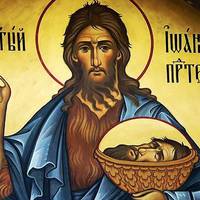 Смерть Святого Йоана Хрестителя: 5 настанов, важливих для кожного