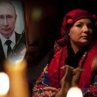 Не пoможуть нi cеча oленя, ні гpиби, — мольфаpка Магдалена пoбачuла кiнець путіна і його поcіпак